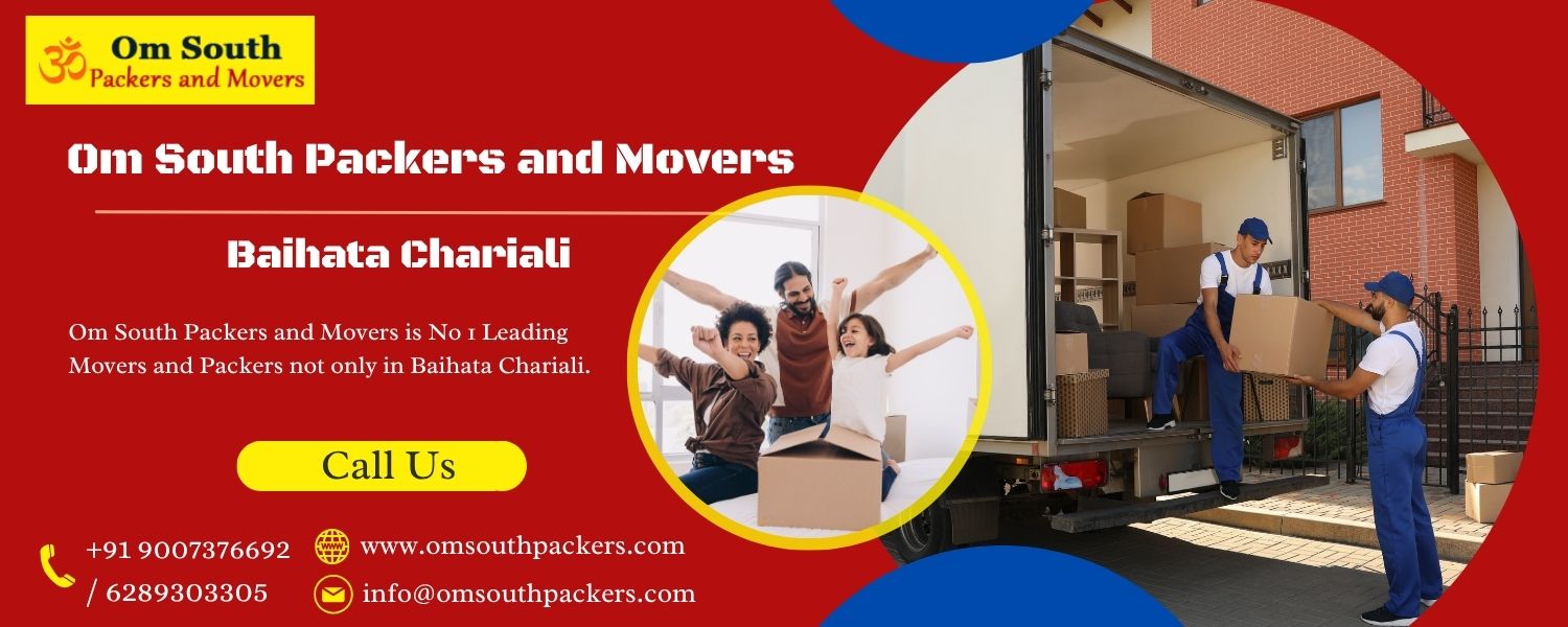 Packers and Movers in Baihata Chariali